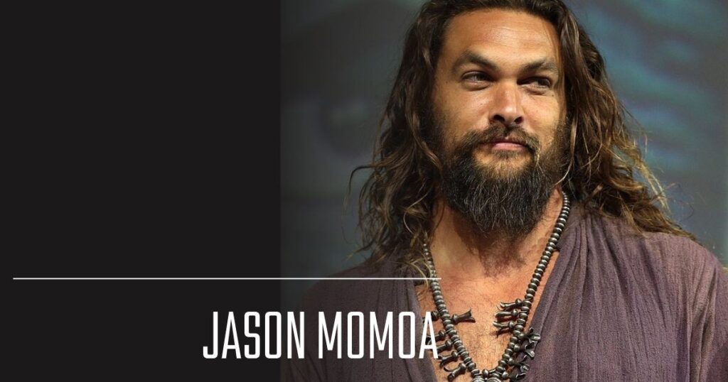 Jason Momoa